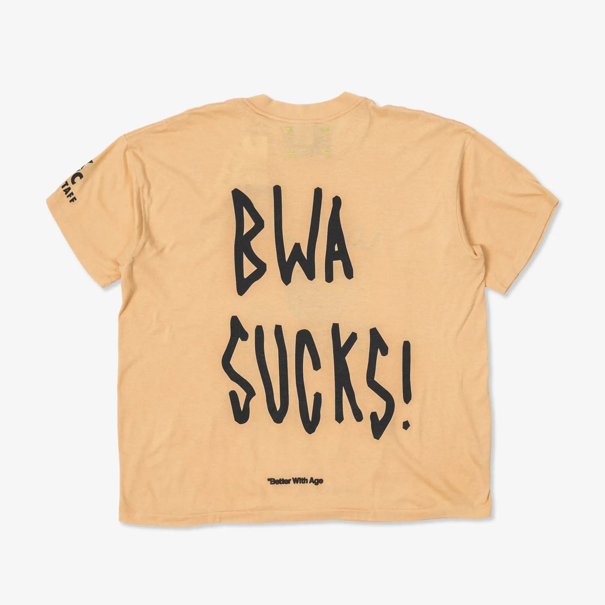 Better With Age Dumb T-Shirt Multi - 11