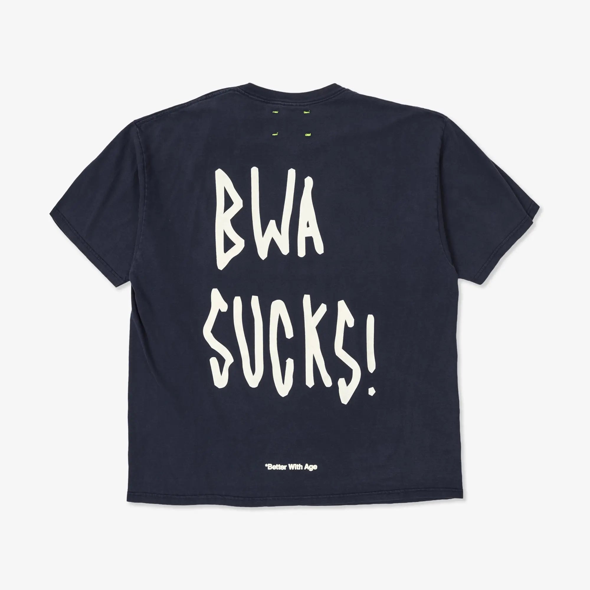 Better With Age Dumb T-Shirt Multi - 13