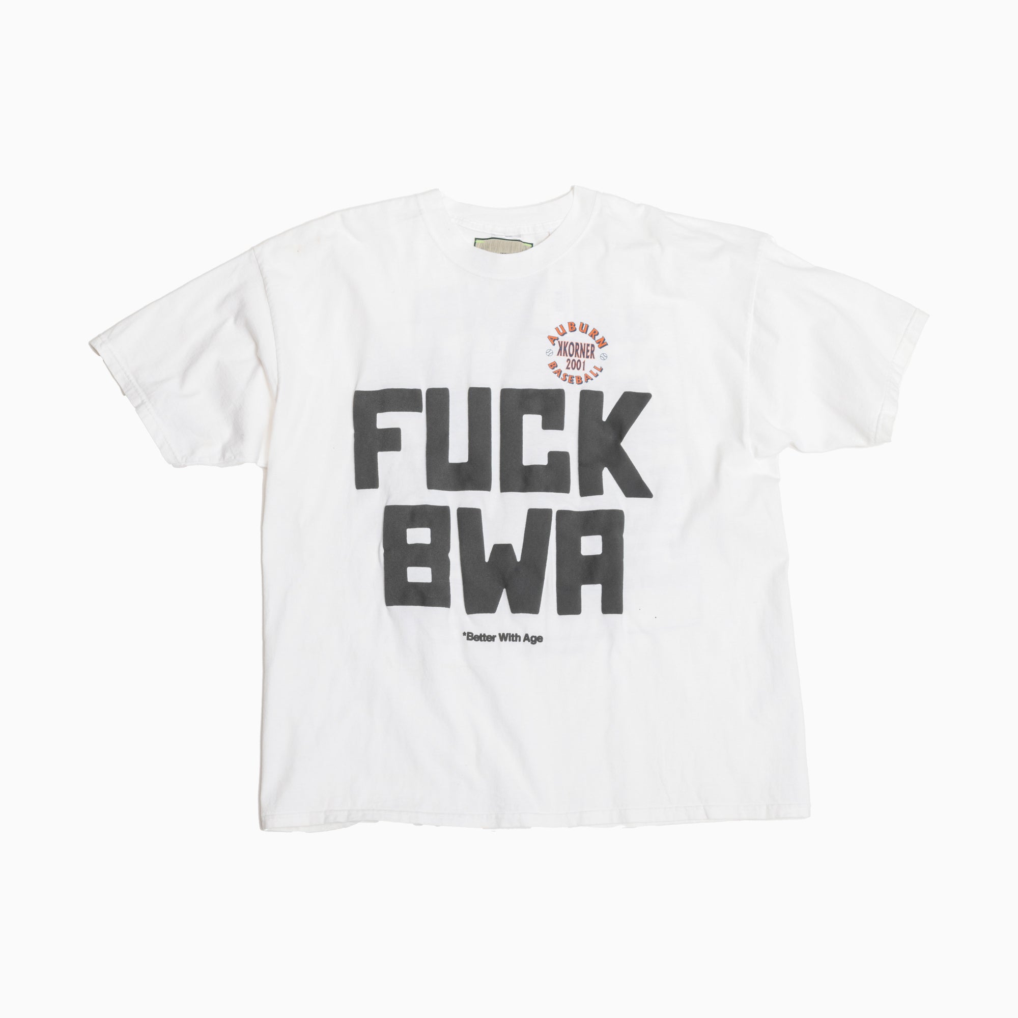 Better With Age F*CK BWA T-Shirt Multi - 7