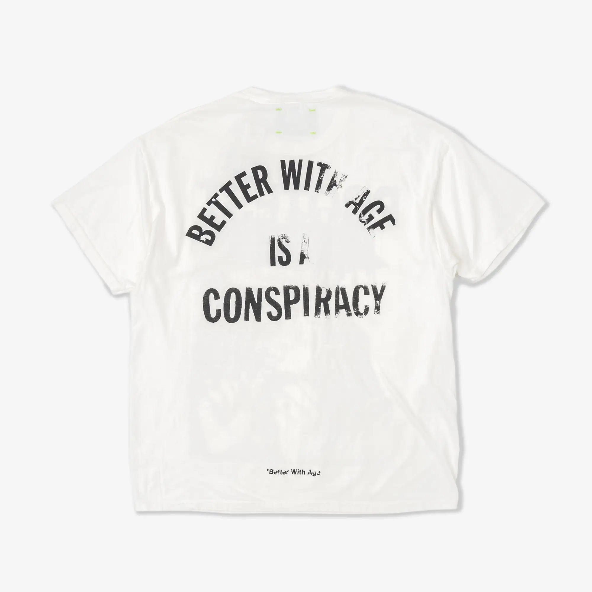 Better With Age Conspiracy T-Shirt Multi - 9
